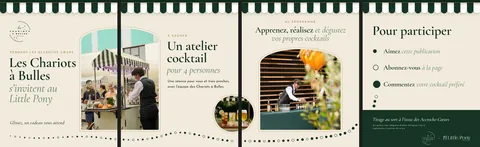 Le carrousel entier, quatre images qui se suivent : Les Chariots à Bulles s'invitent au Little Pony, l'atelier cocktail à gagner, le programme, comment participer.